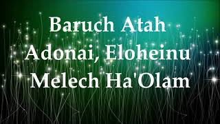 Hebrew Mantra  Baruch Atah Adonai Eloheinu melekh haolam [upl. by Anal27]