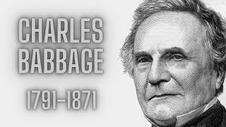 Charles Babbage [upl. by Antipus]