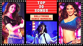 Top 30 BOLLYWOOD DANCE NUMBERS Item Songs [upl. by Luapnhoj]