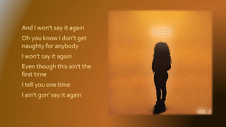 HER  Say It Again Lyrics [upl. by Galer]