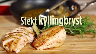 Hvordan steke kyllingfilet [upl. by Gilbertina]