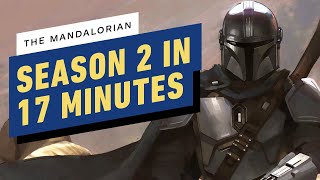 The Mandalorian Season 2 in 17 minutes [upl. by Ark]