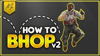 CSGO Expert Tutorial How to Bhop [upl. by Fritz]