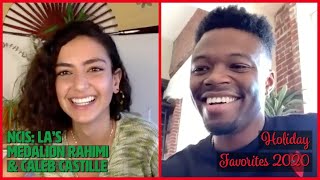 NCIS LAs Medalion Rahimi amp Caleb Castille Talk Holiday Faves  TV Insider [upl. by Asenej279]