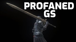 Dark Souls 3 Profaned Greatsword Weapon Showcase Ep79 [upl. by Aekan]