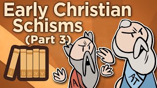 Early Christian Schisms  The Council of Nicaea  Extra History  Part 3 [upl. by Eeslek356]