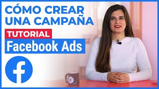 Tutorial Facebook Ads Cómo hacer una Campaña Publicitaria [upl. by Hashimoto]