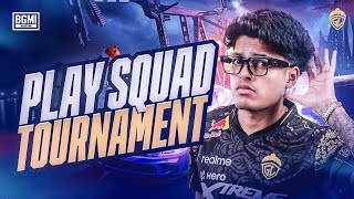 PLAY SQUAD TOURNAMENT  JONATHAN IS BACK  BGMI [upl. by Asiled193]