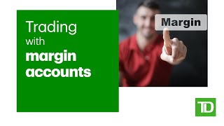 Trading with Margin Accounts [upl. by Asihtal]