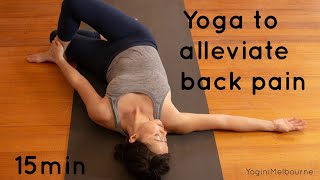 Yoga to alleviate back pain 15min [upl. by Nuris]