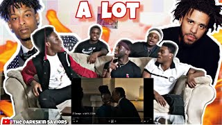 21 Savage  a lot ft J ColeReaction [upl. by Atteuqram]