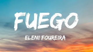 Eleni Foureira  Fuego Lyrics [upl. by Renrut812]