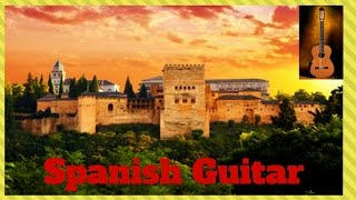 The Very Best of Spanish Guitar Classical  Flamenco Guitar [upl. by Ahsieka239]