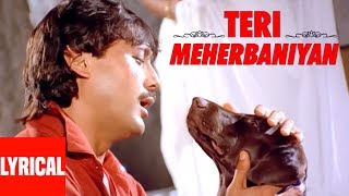 Teri Meherbaniyan Title Track Lyrical Video  Shabbir Kumar  Jackie Shroff Poonam Dhillon [upl. by Florance548]