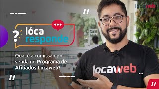 Programa de Afiliados Comissão  Locaweb​​ [upl. by Haduhey]