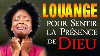 Belle Louange et Adoration pour sentir la presence de Dieu  Top Merveilleuse Musique Chrétienne [upl. by Zerdna]