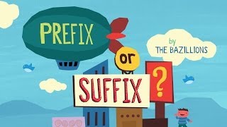 quotPrefix or Suffixquot by The Bazillions [upl. by Mobley]