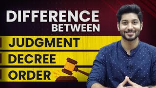 Difference between Judgment Decree and Order  Civil Procedure Code [upl. by Raphaela660]