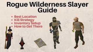 Rogues Wilderness Slayer Guide OSRS [upl. by Wheaton]