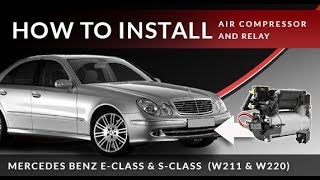 Mercedes E Class W211 amp S Class W220  How to Replace the Air Suspension Compressor [upl. by Iver726]