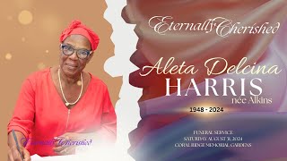 A Celebration of Life  Aleta Delcina Harris nee Alkins [upl. by Akeemat]