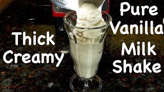 Perfect Vanilla Milkshake Recipe [upl. by Stefan]