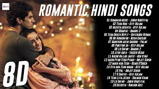 Bollywood Romantic 8D Songs Playlist USE HEADPHONE  8DSIC [upl. by Yahs]