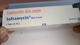 Soframycin Skin Cream Uses in Hindi  Framycetin Skin Cream Side effects Ingredients and Price [upl. by Nylsoj]