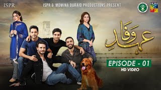 Drama EhdeWafa  Episode 1  22 Sep 2019 ISPR Official [upl. by Dunton]