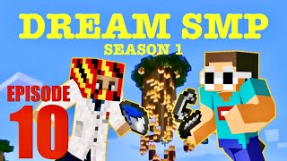 Dream SMP Ep 10  The Lemon Tree [upl. by Eitac134]