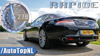 ASTON MARTIN Rapide V12 0278kmh ACCELERATION amp SOUND by AutoTopNL [upl. by Dekow983]