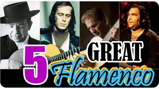 5 Great Flamenco Spanish Guitar Songs Compilation [upl. by Enairda]