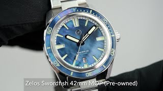 Zelos Swordfish 42mm MOP Preowned [upl. by Brian182]