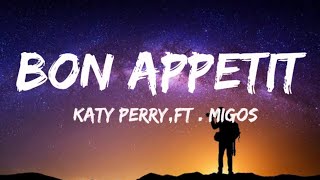 Bon Appètit  Katy Perry Lyrics [upl. by Lednor]