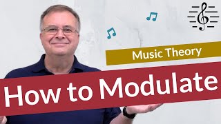 How to Modulate  Music Theory [upl. by Esor796]