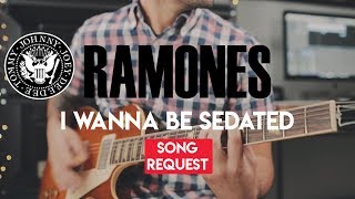 Ramones  I Wanna Be Sedated Guitar Cover [upl. by Anahsat]