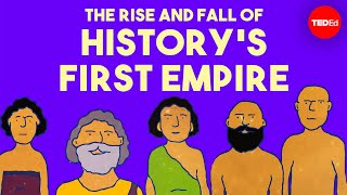 The rise and fall of history’s first empire  Soraya Field Fiorio [upl. by Bannon]