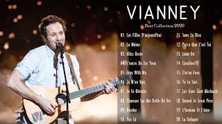 Chansons de Vianney  Les Plus Belles Chansons de Vianney  Vianney Best Of  Vianney Greatest Hits [upl. by Odysseus]