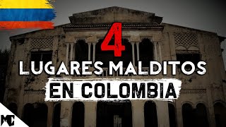 4 Lugares EMBRUJADOS en COLOMBIA │ Leyendas del Mundo │ MundoCreepy [upl. by Eaj858]