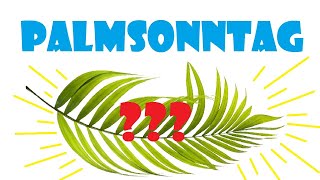 Palmsonntag einfach erklärt [upl. by Annaegroeg]