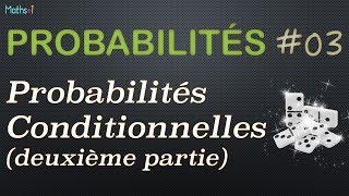 32 Probabilités conditionnelles 22 [upl. by Arata]