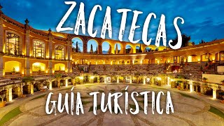 ZACATECAS MÉXICO ¿Qué hacer Guia Turística  Turismo [upl. by Sidoma974]