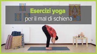 Esercizi yoga per il mal di schiena [upl. by Salangia]