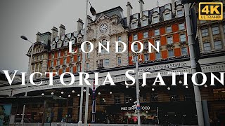 London Victoria Station Walk Through England 4K [upl. by Ymeon]