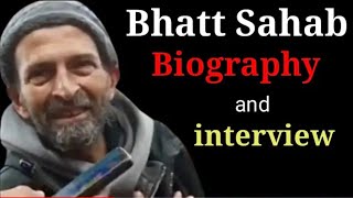 Bhatt Sahab Shayari Biography 😓 Bhatt Sahab Life Story 😢😔 Nafees Ashraf and Bhatt Sahab interview [upl. by Leifeste]