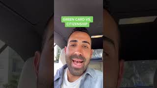 Green Card vs Citizenship [upl. by Brenn]