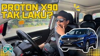 KENAPA PROTON X90 TAK LAKU [upl. by Lehcar101]