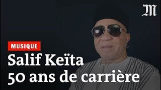 Salif Keïta  cinquante ans de carrière et toujours fidèle à luimême [upl. by Eimiaj]