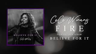 CeCe Winans  Fire Official Audio [upl. by Lisa566]