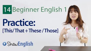 English Grammar This  That  These  Those Practice [upl. by Ethelda]